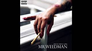 Mr. Weedman (ft. Jdoe)