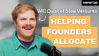 Slow's Will Quist on VC's Job to Fund the Creation of New Data Sets