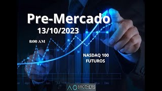 🟢 PRE - MERCADO 🟢 FUTURO-CFD NASDAQ 100 📊📊 13/10/2023