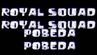 Royal squad - Pobeda 09