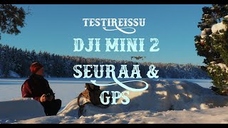 Dji mini 2 - Seuraa ja gps pisteet - Miten pitää kameran akut lämpöisenä pakkasella.