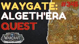 Waygate: Algeth'era | [QUEST] | [Thaldraszus] | WoW Dragonflight | ID: 71162