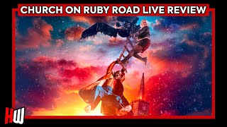 The Church on Ruby Road LIVE REVIEW/Immediate Thoughts