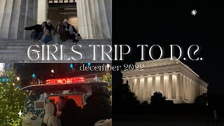 a weekend in washington, d.c. - girls trip