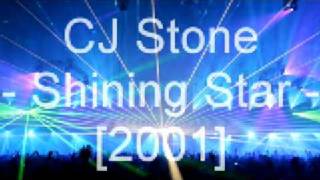 CJ Stone - Shining Star