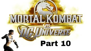 Let’s Play Mortal Kombat vs. DC Universe Part 10