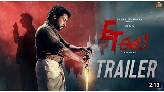 ET-Official Trailer  (TELUGU) Suriya PriyanakaMohan SunPictures D.Imman Pandiraj