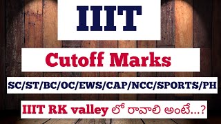 iiit rk valley cutoff marks| Focusfirergukt | iiit rk valley | iiit results | iiit admissions