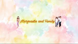 Margeautie and Family Live Stream