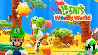 🔴 Luigi Plays Yoshi's Woolly World Episode #1