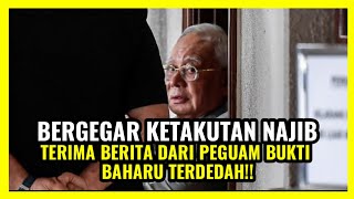 BERGEGAR KETAKUTAN NAJIB TERIMA BERITA DARI PEGUAM BUKTI BARU TERDEDAH!!