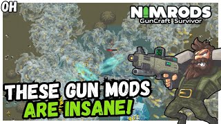 These Gun Mods Get MORE And MORE INSANE! Nimrods: Guncraft Survivor!