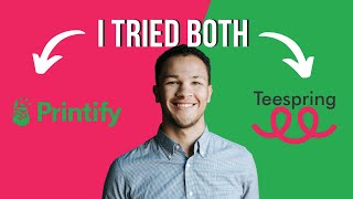 Printify vs Teespring || Which is Better?