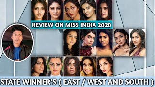 Review On Miss India 2020 State Winners ( East/West And South )