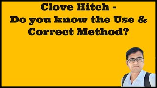 Clove hitch - Perfect method to tie clove hitch How to tie #clove #hitch