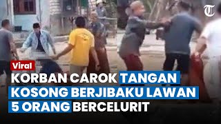 AKSI HEROIK Korban Carok, Tangan Kosong Berjibaku Lawan 5 Orang Bercelurit, Namun Berakhir Pilu