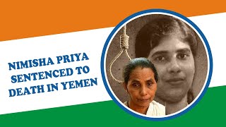 Indian Nurse Sentenced To Death In Yemen | Nimisha Priya | Kerala