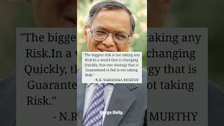 The biggest risk is not taking any risk #015 #narayanamurthy #motivation #quote #short #viral