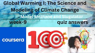 Global Warming The Science and Modeling of Climate Change week 9quiz