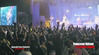 YOUSSOU NDOUR | PART 2 PERFORMANCE | @AFRICELL | FREE CONCERT