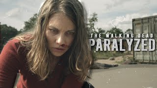 The Walking Dead || Paralyzed