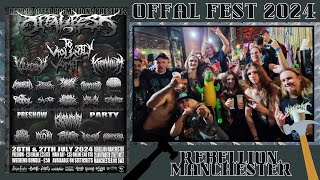 OFFAL FEST 2024 @ REBELLION MANCHESTER