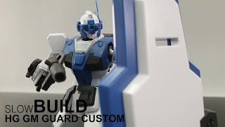 HG GM guard custom | Slow Build