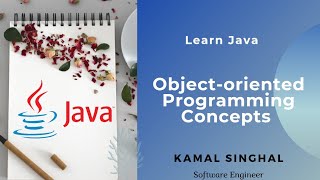 Learn Java 2021 - 9: Object oriented Programming Concepts