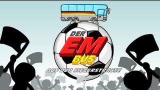 Fußball Euro 2012 Comedy - Der EM BUS - Jetzt geht's looooos