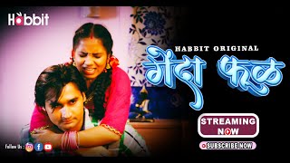 Genda Phool | Habbit Original | Official Short | Streaming Now Only On #habbitapp