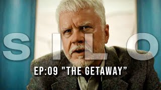 Silo | Episode #9 "The Getaway" [Episode Analysis]