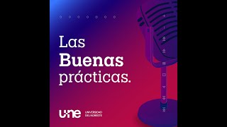 Ejercicio físico y evitar el sedentarismo, con Pablo César Vizcarra - Las Buenas Prácticas