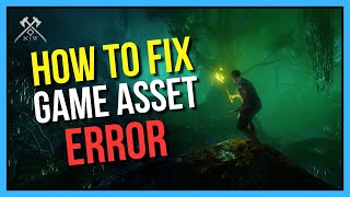 New World - How to Fix Game Assets Loading Error