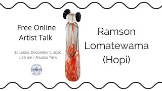 Artist Talk with Ramson Lomatewama