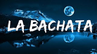 Manuel Turizo - La Bachata (Letra/Lyrics) Lyrics Video