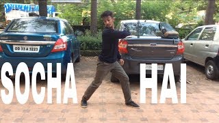 Socha Hai || Ashish Giri Choreography || Baadshaho