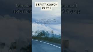 5 Fakta cowok ini bener gak sih? Komen yaa 👇#shorts #faktacowok