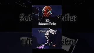 Upgraded Titan TV Man/Cinema Man vs Upgraded Scientist Toilet Who is strongest #edit #shorts