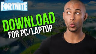 Download fortnite on pc - A to Z