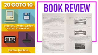 20 GOTO 10: Facts About Retro Computers - Book Review