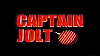 Captain Jolt - "The Ayatollah of Explodah"