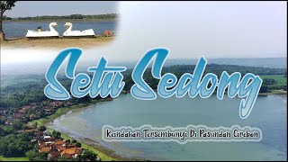 Menyusuri SETU SEDONG sampai sisi DESA HANJUANG, SUNDA CIREBON | wisata alternatif | WISATA CIREBON