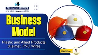 Plastic and Allied Products (Helmet, PVC Wire)