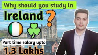 Why Should You Study In Ireland? Study in Ireland For Indians