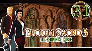 31. decrypting the tabula | Broken Sword 5 The Serpent's Curse [LP]