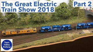 The Great Electric Train Show 2018 - Hornby Magazine - Part 2