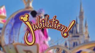 Jubilation! (Tokyo Disney Land)【1HOUR LOOP】【EXTENDED】