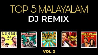 TOP 5 MALAYALAM DJ | Malayalam Nonstop Dj Remix | Remix Of Prazz Mu6 VOL 2