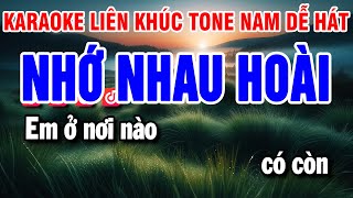 Karaoke Liên Khúc Nhạc Sống Tone Nam Nhớ Nhau Hoài | Chiều Sân Ga