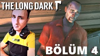 KASABA'DA HAYAT ZORLAŞIYOR KATİLLERDEN BİRİ YARALI ! -THE LONG DARK BÖLÜM 4